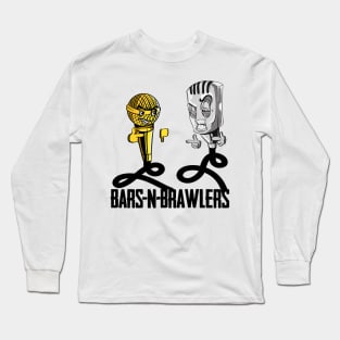 Bars n Brawlers 2nd Edition Long Sleeve T-Shirt